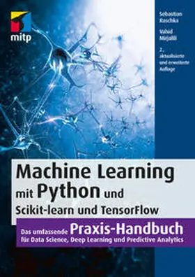 Raschka / Mirjalili | Machine Learning mit Python und Scikit-Learn und TensorFlow | Buch | 978-3-95845-733-1 | sack.de
