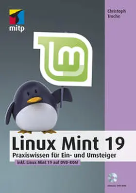 Troche |  Linux Mint 19 | Buch |  Sack Fachmedien