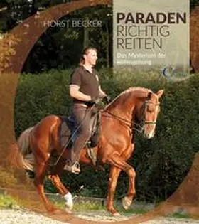Becker |  Paraden richtig reiten | Buch |  Sack Fachmedien