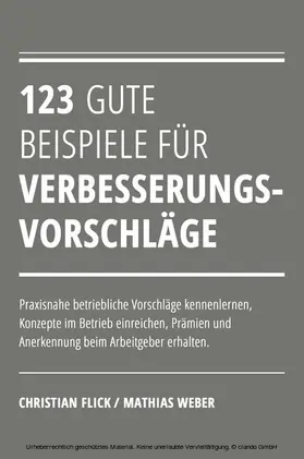 Flick / Weber |  123 gute Beispiele für Verbesserungsvorschläge | eBook | Sack Fachmedien