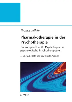 Köhler / Thomas |  Pharmakotherapie in der Psychotherapie | eBook | Sack Fachmedien