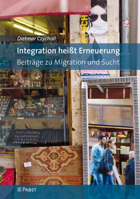 Czycholl |  Integration heißt Erneuerung | eBook | Sack Fachmedien
