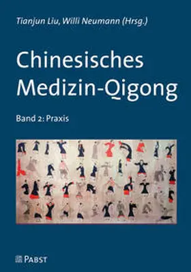 Liu / Neumann |  Chinesisches Medizin-Qigong | Buch |  Sack Fachmedien