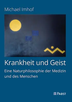 Imhof |  Krankheit und Geist | eBook | Sack Fachmedien