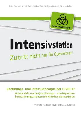 Kremeier / Pulletz / Woll |  Beatmungs- und Intensivtherapie bei COVID-19 | eBook | Sack Fachmedien