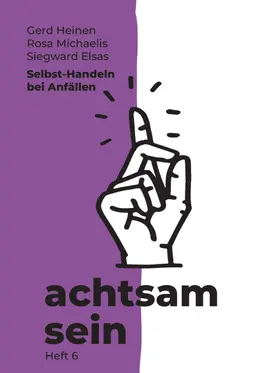 Heinen / Michaelis / Elsas |  Selbst-Handeln bei Anfällen | eBook | Sack Fachmedien