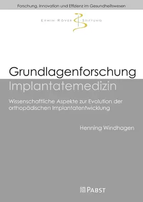 Windhagen |  Grundlagenforschung Implantatemedizin | eBook | Sack Fachmedien