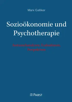Galliker |  Sozioökonomie und Psychotherapie | eBook | Sack Fachmedien