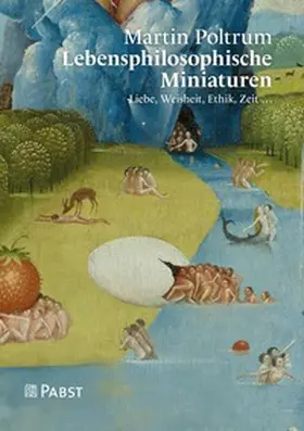 Poltrum |  Lebensphilosophische Miniaturen | eBook | Sack Fachmedien