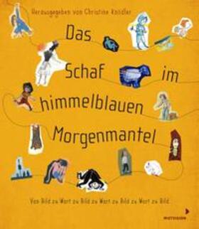 Schneider / Janisch / Freund |  Das Schaf im himmelblauen Morgenmantel | Buch |  Sack Fachmedien