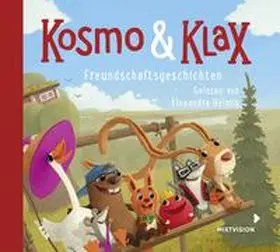  Kosmo & Klax. Freundschaftsgeschichten | Sonstiges |  Sack Fachmedien
