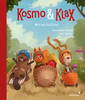 Helmig |  Kosmo & Klax Mut-Geschichten | Buch |  Sack Fachmedien