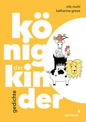 Mohl |  König der Kinder | Buch |  Sack Fachmedien