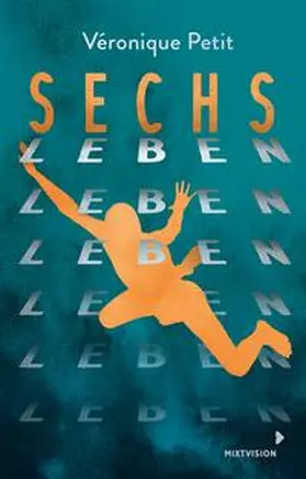 Petit |  Sechs Leben | Buch |  Sack Fachmedien