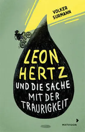 Surmann |  Leon Hertz und die Sache mit der Traurigkeit | Buch |  Sack Fachmedien