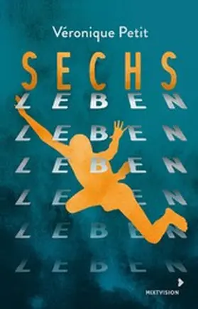 Petit |  Sechs Leben | eBook | Sack Fachmedien