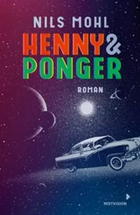 Mohl |  Henny & Ponger | eBook | Sack Fachmedien