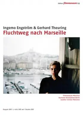 Engström / Filmmuseum München |  Fluchtweg nach Marseille | Sonstiges |  Sack Fachmedien