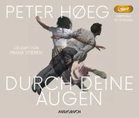 Høeg |  Durch deine Augen | Sonstiges |  Sack Fachmedien