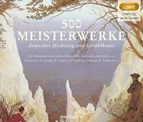 Diverse |  500 Meisterwerke deutscher Dichtung und Erzählkunst | Sonstiges |  Sack Fachmedien