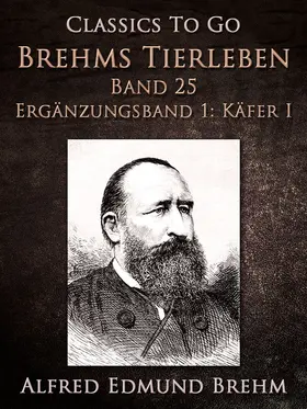 Brehm |  Brehms Tierleben. Band 25. Ergänzungsband 1: Käfer I | eBook | Sack Fachmedien