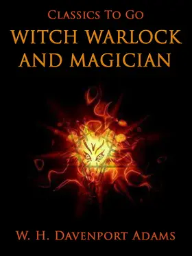 Adams |  Witch, Warlock, and Magician | eBook | Sack Fachmedien