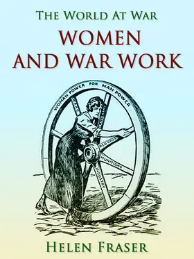 Fraser |  Women and War Work | eBook | Sack Fachmedien