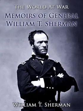 Sherman |  Memoirs of General William T. Sherman | eBook | Sack Fachmedien