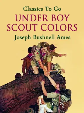 Ames |  Under Boy Scout Colors | eBook | Sack Fachmedien