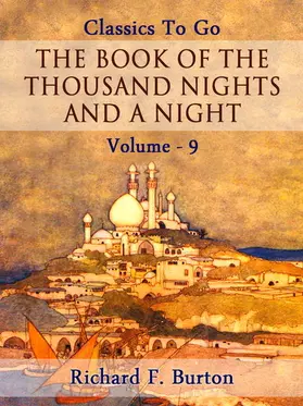 Burton |  The Book of the Thousand Nights and a Night - Volume 09 | eBook | Sack Fachmedien