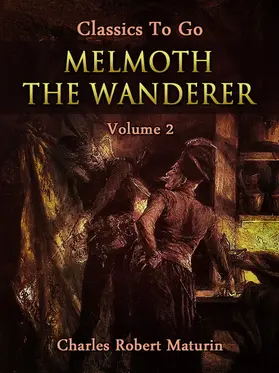 Maturin |  Melmoth the Wanderer Vol. 2 (of 4) | eBook | Sack Fachmedien