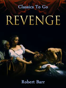 Barr |  Revenge! | eBook | Sack Fachmedien