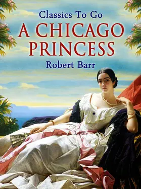 Barr |  A Chicago Princess | eBook | Sack Fachmedien