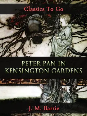 Barrie |  Peter Pan in Kensington Gardens | eBook | Sack Fachmedien