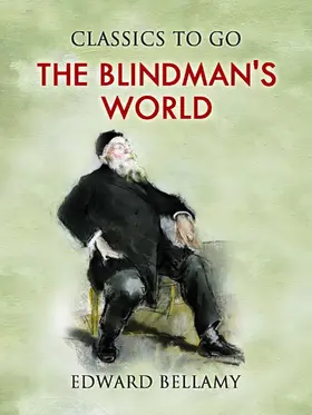 Bellamy |  The Blindman's World | eBook | Sack Fachmedien