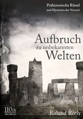 Roth |  Aufbruch zu unbekannten Welten | eBook | Sack Fachmedien