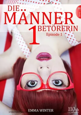 Winter |  Die Männerbetörerin #1 | eBook | Sack Fachmedien