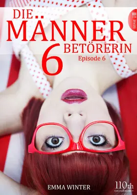 Winter |  Die Männerbetörerin #6 | eBook | Sack Fachmedien