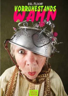 Feldkamp |  Vorruhestandswahn | eBook | Sack Fachmedien