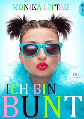 Littau |  Ich bin bunt | eBook | Sack Fachmedien
