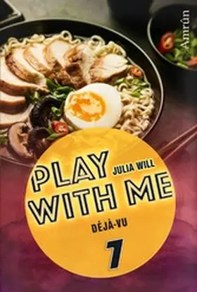 Will |  Play with me 7: Déjà-vu | eBook | Sack Fachmedien