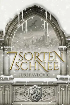 Pavlovic |  7 Sorten Schnee | Buch |  Sack Fachmedien