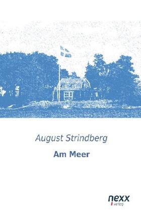 Strindberg | Am Meer | Buch | 978-3-95870-204-2 | www2.sack.de