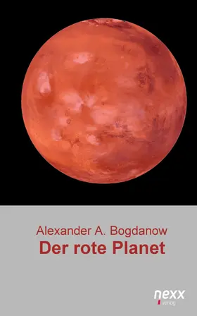 Bogdanow |  Der rote Planet | eBook | Sack Fachmedien