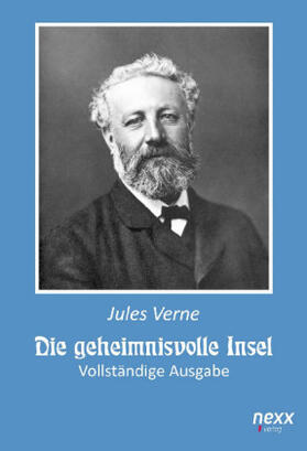 Verne | Die geheimnisvolle Insel (Vollständige Ausgabe) | Buch | 978-3-95870-647-7 | sack.de