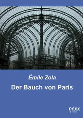 Zola |  Der Bauch von Paris | Buch |  Sack Fachmedien