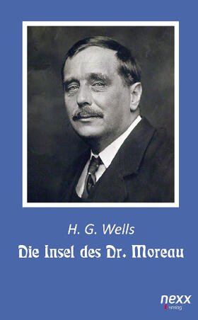 Wells | Die Insel des Dr. Moreau | Buch | 978-3-95870-668-2 | sack.de
