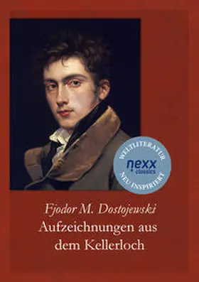 Dostojewski / Feser / Dostoevskij |  Aufzeichnungen aus dem Kellerloch | Buch |  Sack Fachmedien