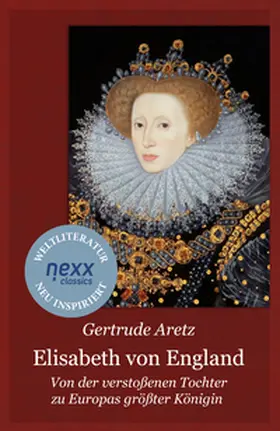 Aretz / Feser |  Elisabeth von England | Buch |  Sack Fachmedien