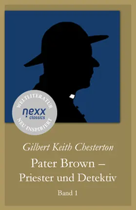 Chesterton / Feser |  Pater Brown - Priester und Detektiv | Buch |  Sack Fachmedien